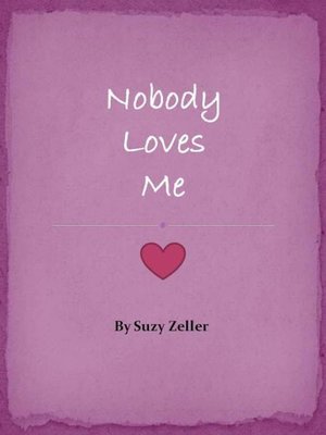 cover image of Nobody Loves Me